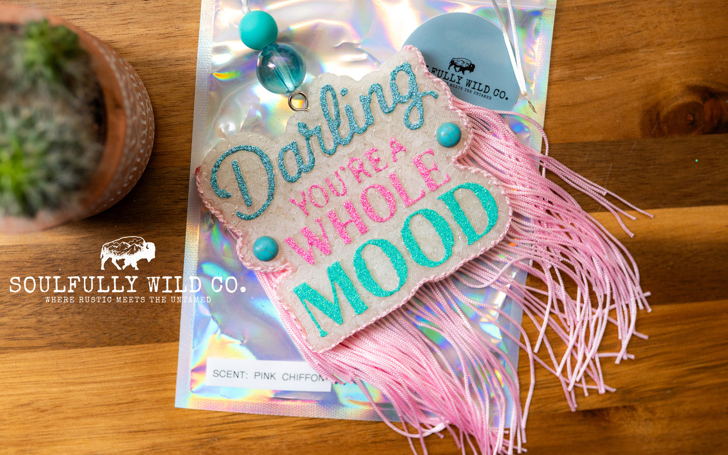 Soulful Air Freshener: "Darling, you're a whole mood" (Scent: Pink Chiffon)