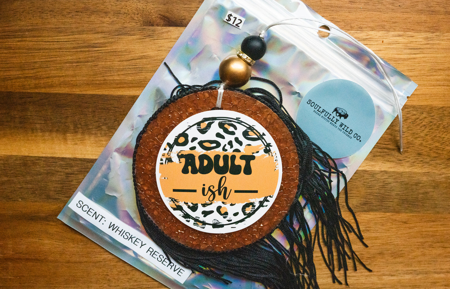 Soulful Air Freshener: "Adult - Ish" (Scent: Whiskey Reserve)