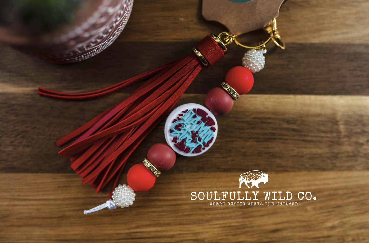 Wild Soul Keychain - "Damn Straight" Red