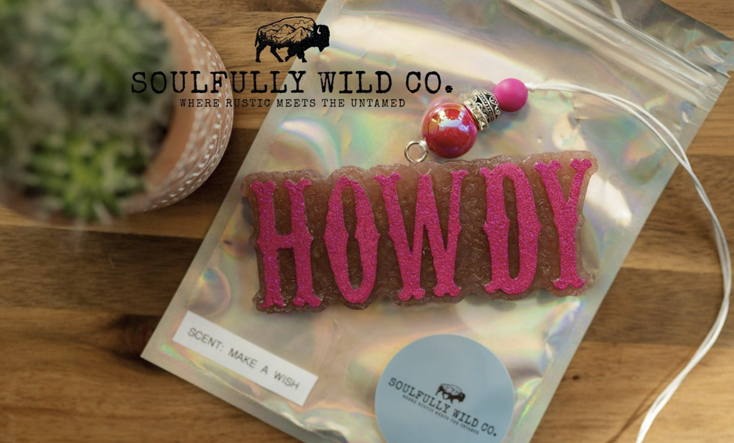 Soulful Air Freshener: "Howdy" Pink (Scent: Make a Wish)