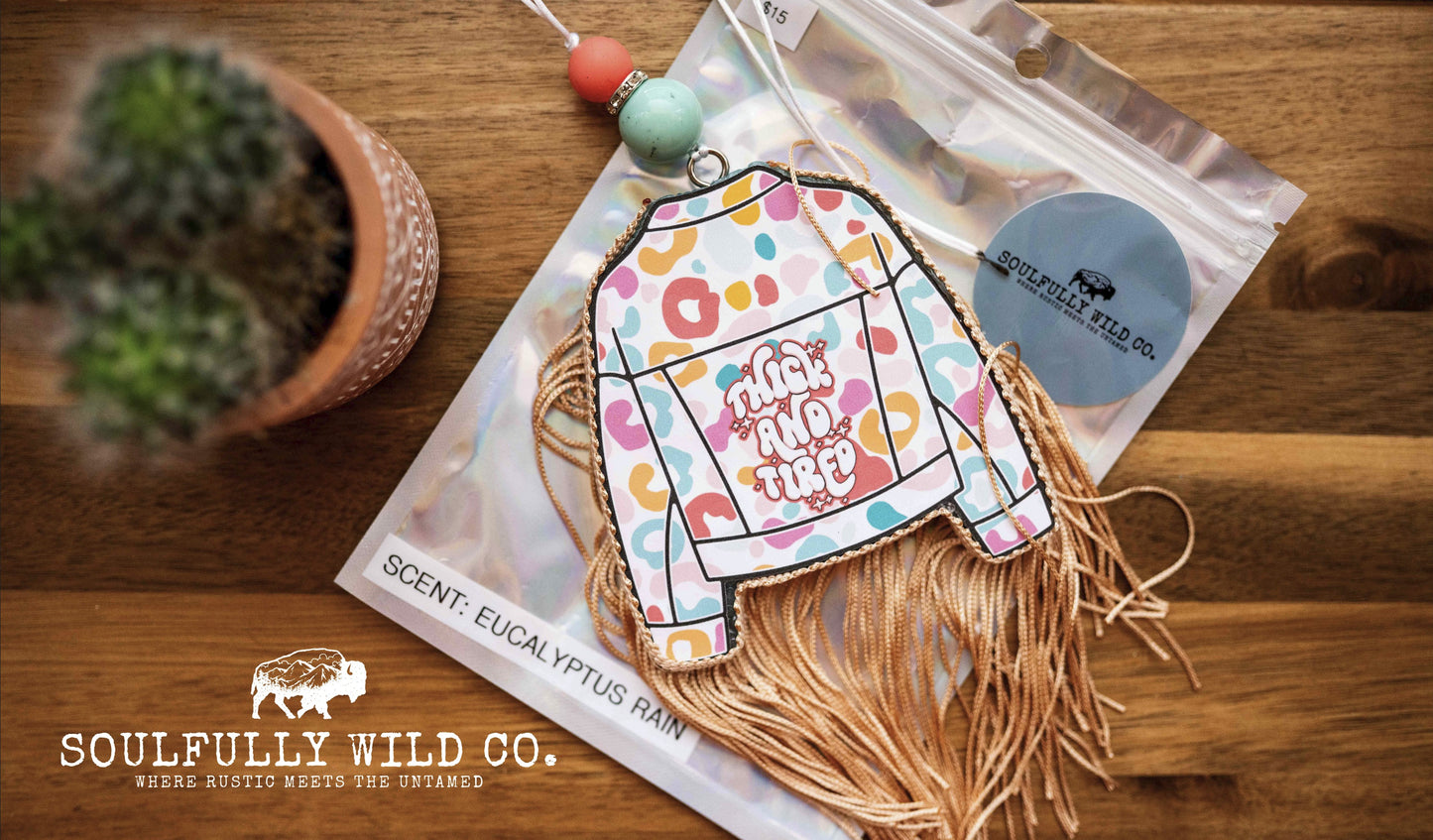 Soulful Air Freshener: "Thick & Tired" Jacket (Scent: Eucalyptus Rain)