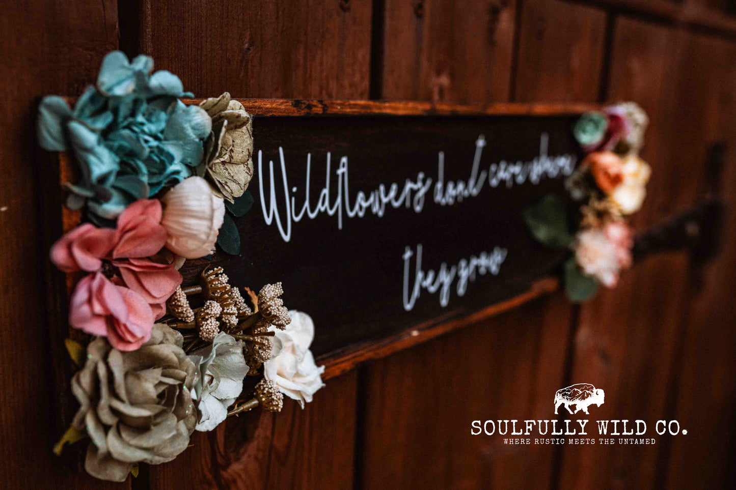 "Wildflower's Don't Care Where They Grow"