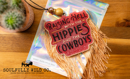 Soulful Air Freshener: "Raising Hell with the Hippies and the Cowboys" (Scent: Eucalyptus Rain)
