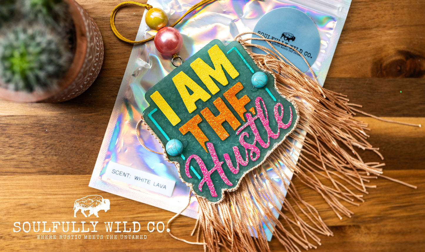 Soulful Air Freshener: "I am the HUSTLE" (Scent: White Lava)