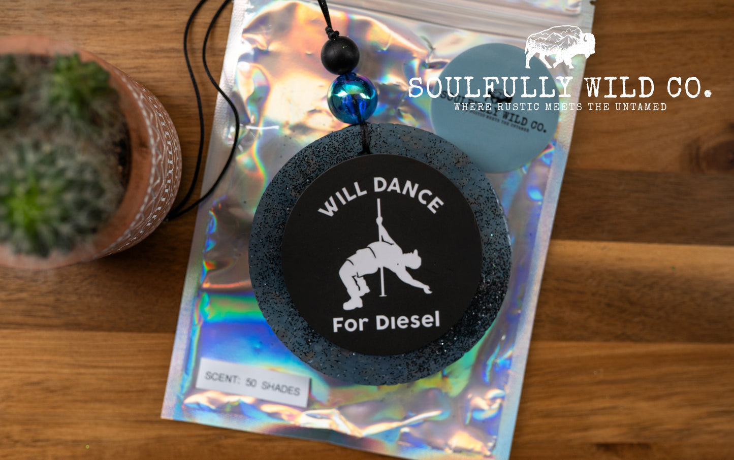 Soulful Air Freshener: Circle "Will Dance for Diesel" (Scent: 50 Shades)
