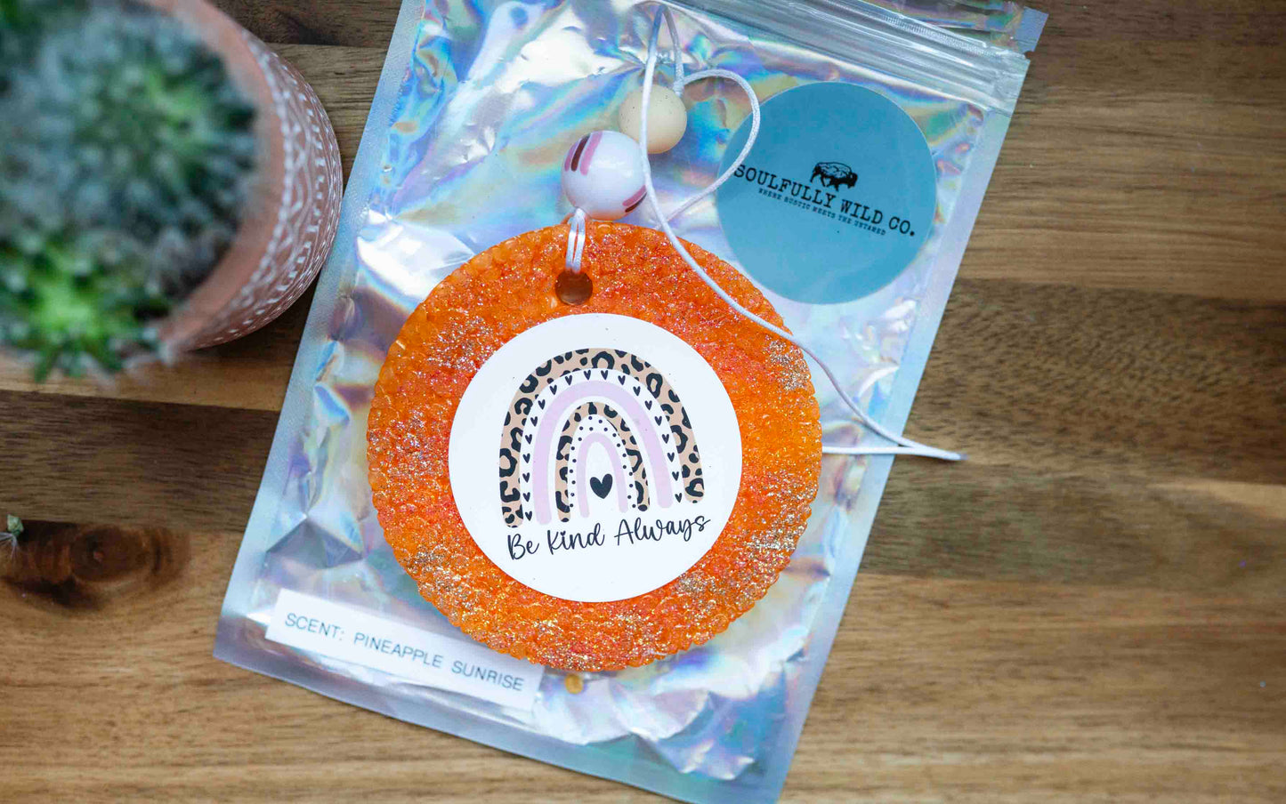 Soulful Air Freshener: "Be Always Kind" Orange Circle