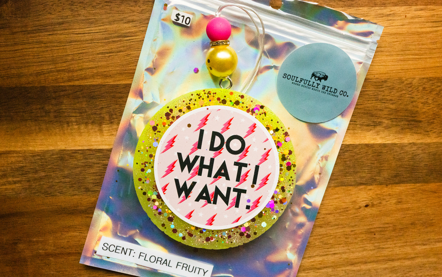 Soulful Air Freshener: "I do What I Want" (Scent: Floral Fruity)