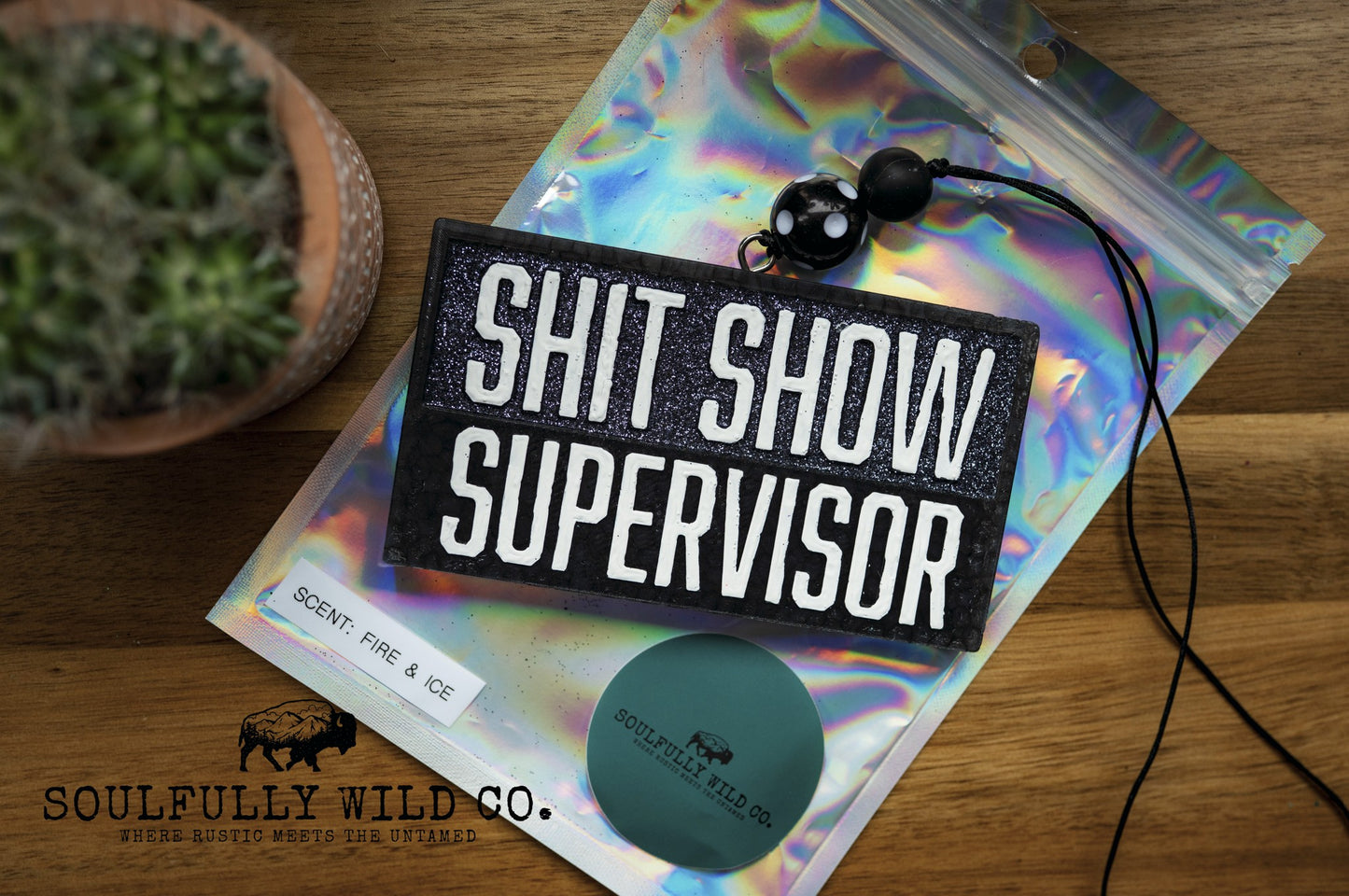 Soulful Air Freshener: "Shit Show Supervisor Scent: Fire & Ice (Discounted)
