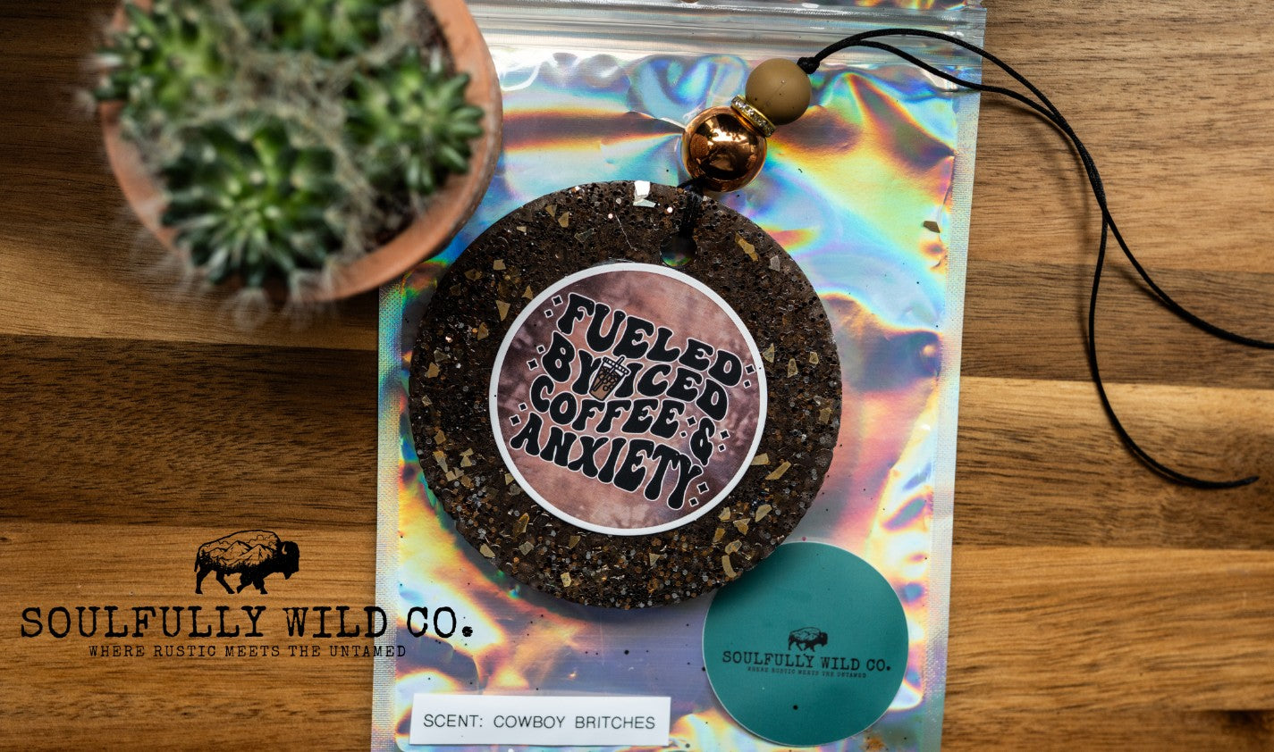 Soulful Air Freshener: "Fueled by Iced Coffee and Anxiety" (Discounted)