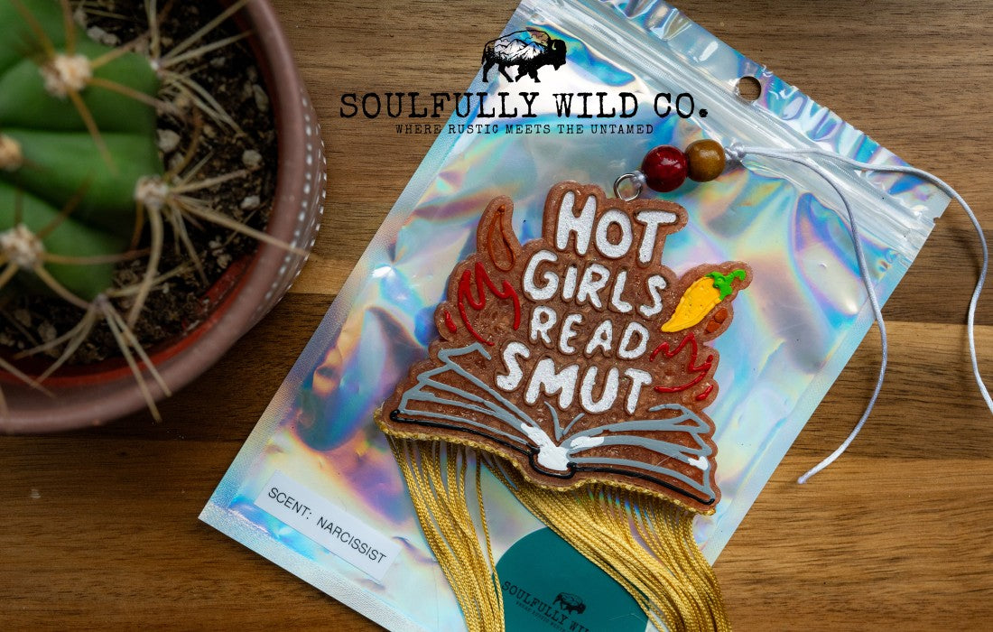 Soulful Air Freshener: "Hot Girls Read Smut" Scent: Narcissist
