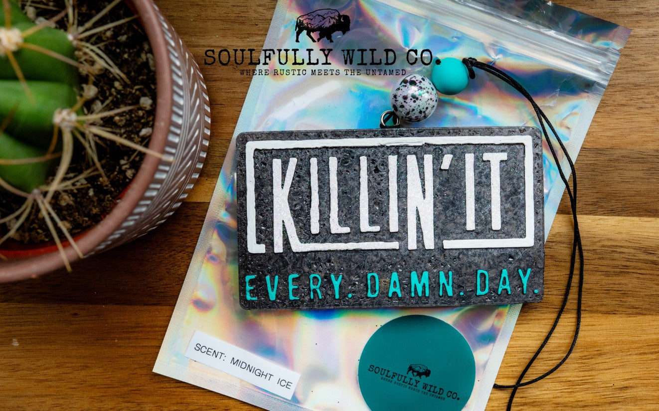 Soulful Air Freshener: Killin' It Every Damn Day (Scent: Midnight Ice) (Discounted)